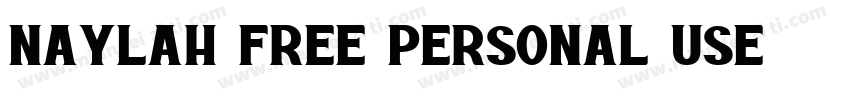 Naylah Free Personal Use字体转换
